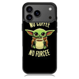 Coffe No Forcee iPhone 17 Pro Case OV9327