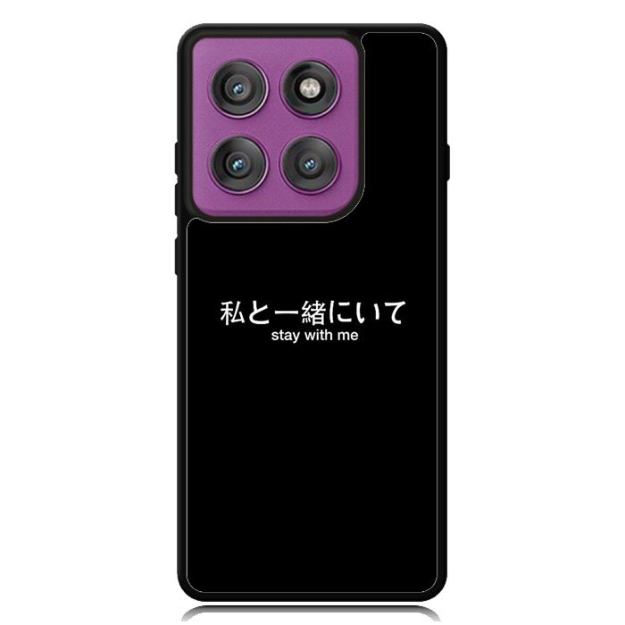 Stay With Me Simple Quotes Motorola Moto Edge 2025 | Moto Edge 60 Fusion | Moto Edge 60 Pro Case OV11226