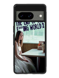 The End Of Fxxxing World Google Pixel 8A Case QC10716