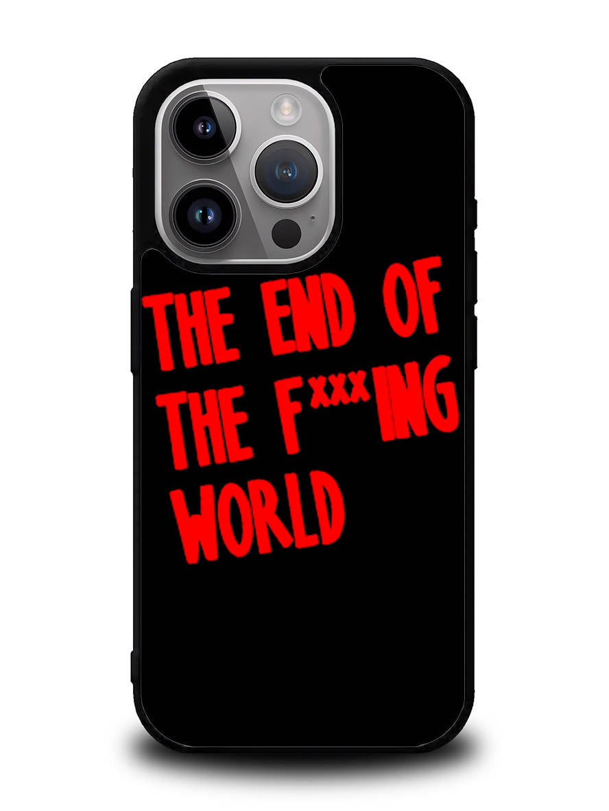 The End Of Fxxxing World Logo iPhone 15 Pro Case OV10712