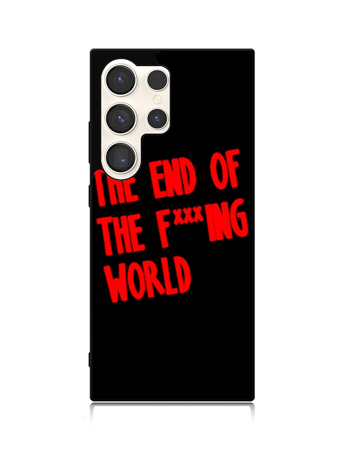 The End Of Fxxxing World Logo Samsung Galaxy S24 Ultra 5G Case OV10712