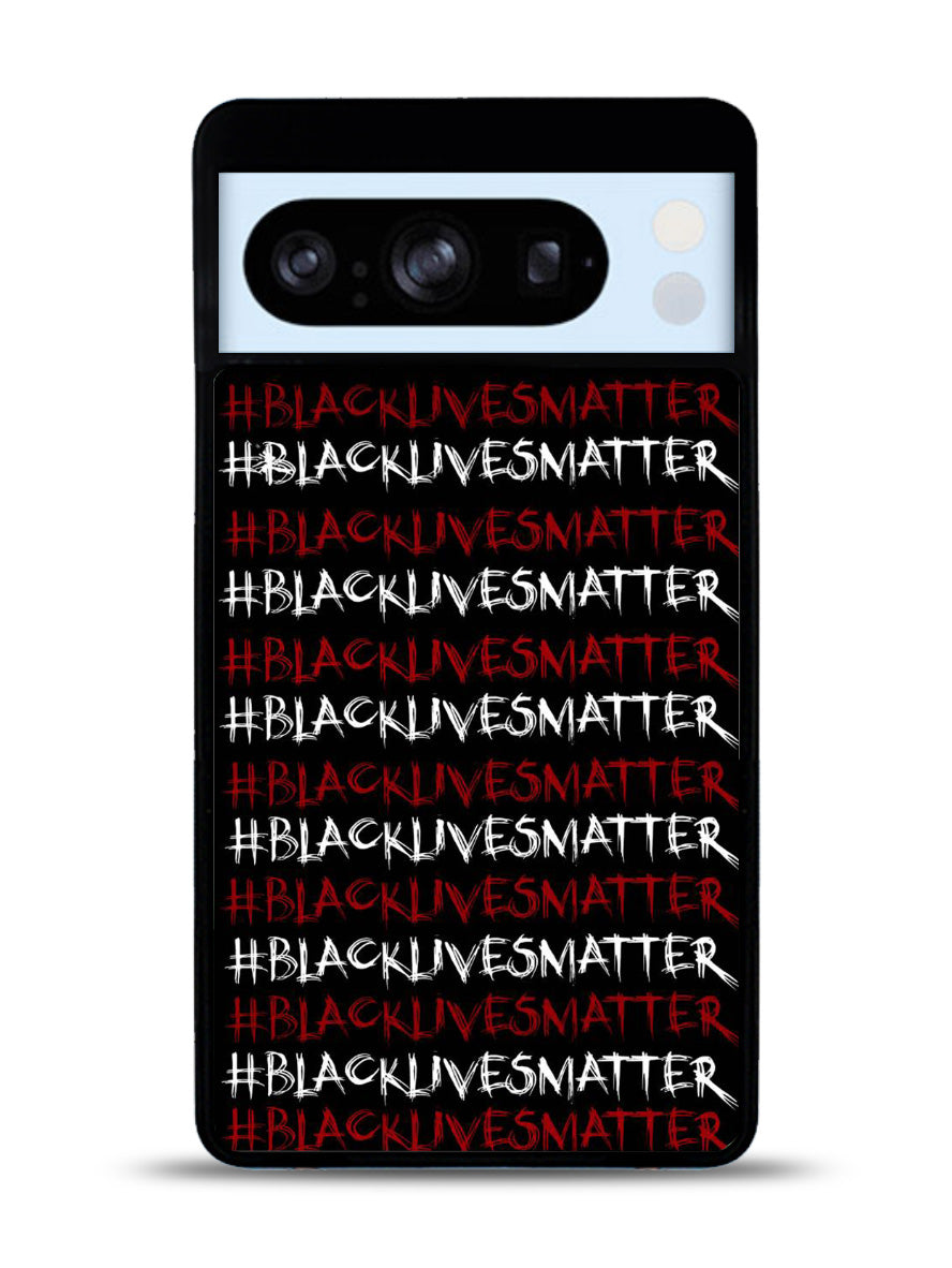 black lives matter Google Pixel 8 Pro Case QC7702