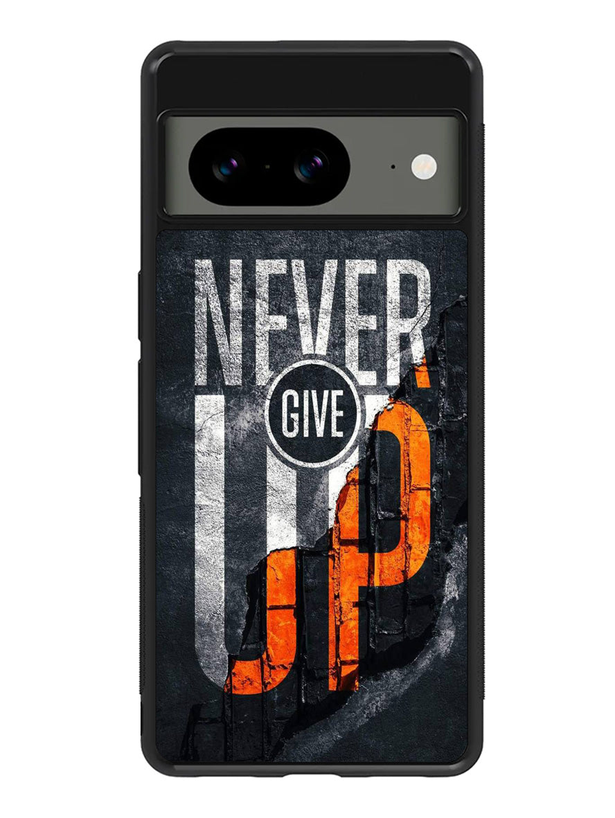 Never give up Google Pixel 8A Case QC9529