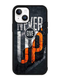 Never give up iPhone 15 Case OV9529