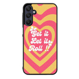 Get it let it FLN0122 Samsung Galaxy A15 A25 A35 A55 5G Case