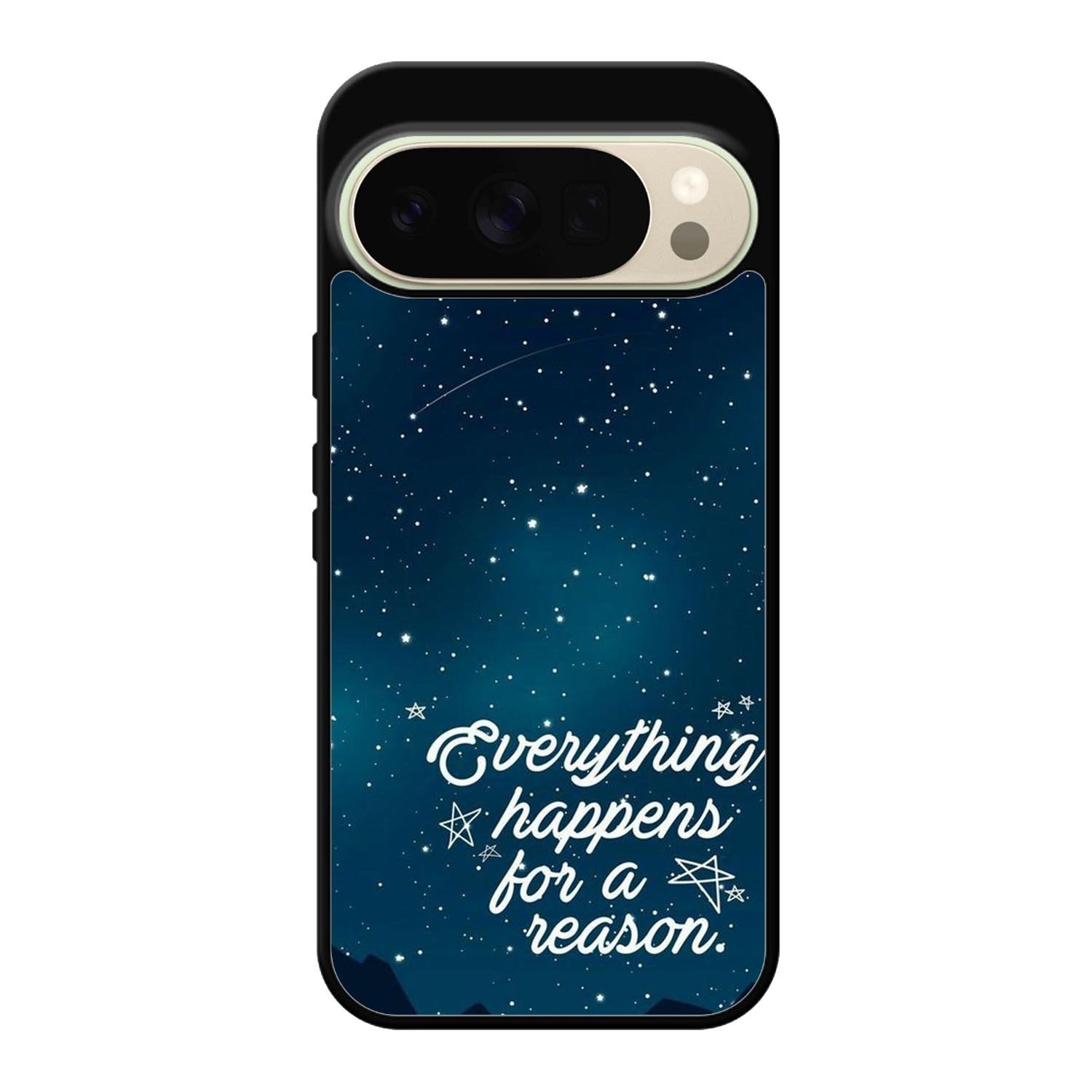 everything happens for a reason Google Pixel 10 Pro Case QC7265