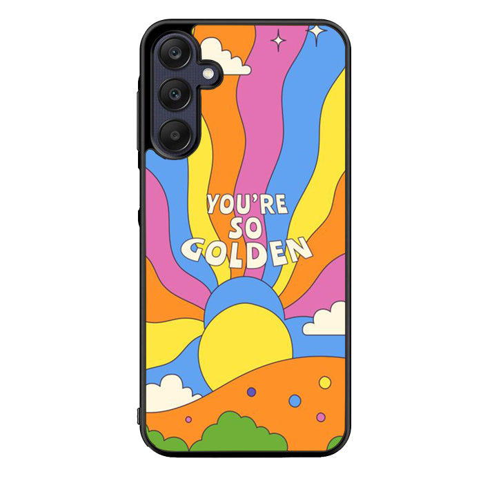 You are so Golden FORL0043 Samsung Galaxy A15 A25 A35 A55 5G Case