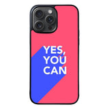 Yes You Can FRL0246 iPhone 15 Pro Max Case
