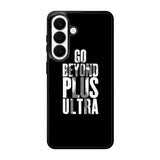 go beyond plus ultra Samsung Galaxy S26 Plus Case OV8738