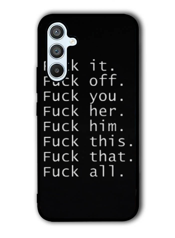 Fuck You and Fuck All Samsung Galaxy A54 5G Case OV4904