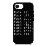Fuck You and Fuck All iPhone 16e Case OV4904