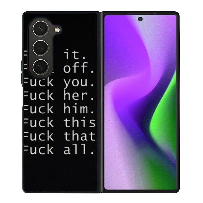 Fuck You and Fuck All Samsung Galaxy Z Fold 6 5G 2024 Case OV4904