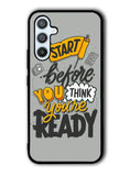 Quotes Spirit Started Samsung Galaxy A14 5G Case QC10803