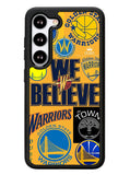We Believe Golden State Warriors Samsung Galaxy S23 Plus 5G / Samsung Galaxy S23+ 5G Case
