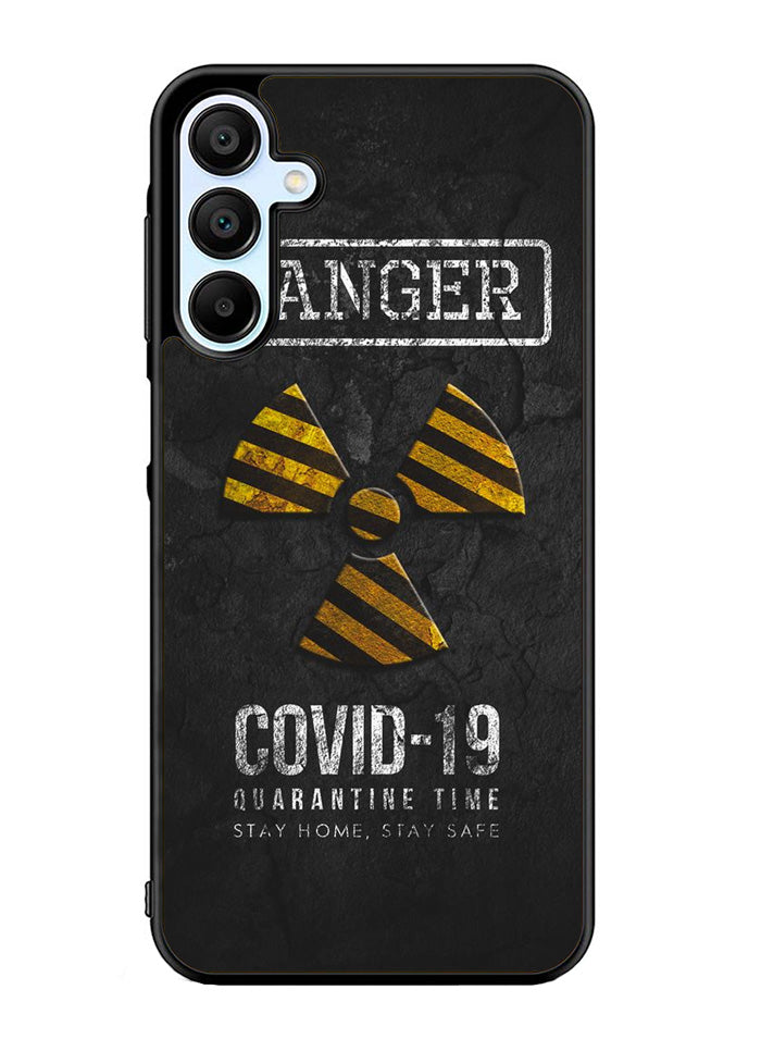Danger Covid 19 Samsung Galaxy A15 5G Case OV6132