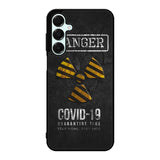 Danger Covid 19 Samsung Galaxy A16 Case OV6132