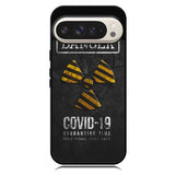 Danger Covid 19 Google Pixel 10 Pro XL Case OV6132
