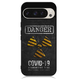 Danger Covid 19 Google Pixel 9 Pro XL Case OV6132