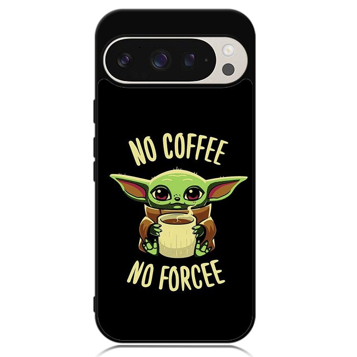 Coffe No Forcee Google Pixel 9 | Pixel 9 Pro Case OV9327