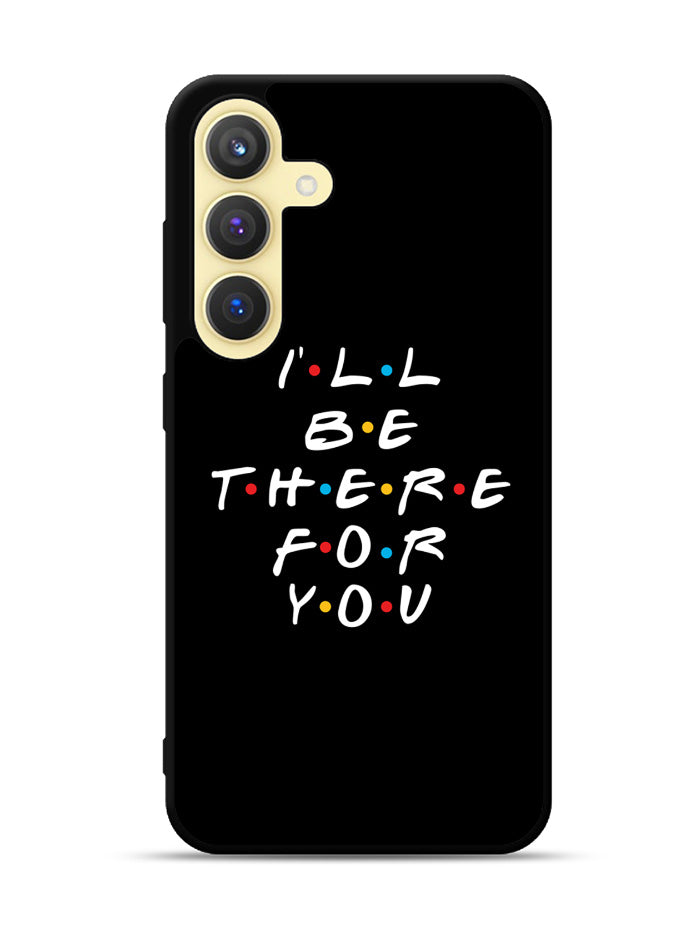 Friends Quotes Samsung Galaxy S24 FE 5G Case OV0503