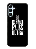 go beyond plus ultra Samsung Galaxy A15 5G Case OV8738