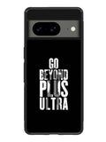 go beyond plus ultra Google Pixel 8A Case QC8738