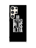 go beyond plus ultra Samsung Galaxy S24 Ultra 5G Case OV8738