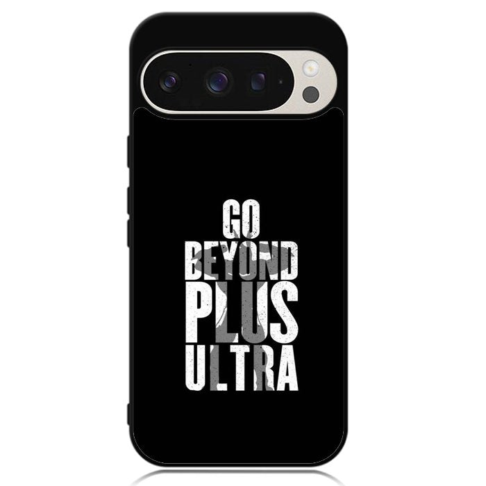 go beyond plus ultra Google Pixel 9 Pro XL Case OV8738