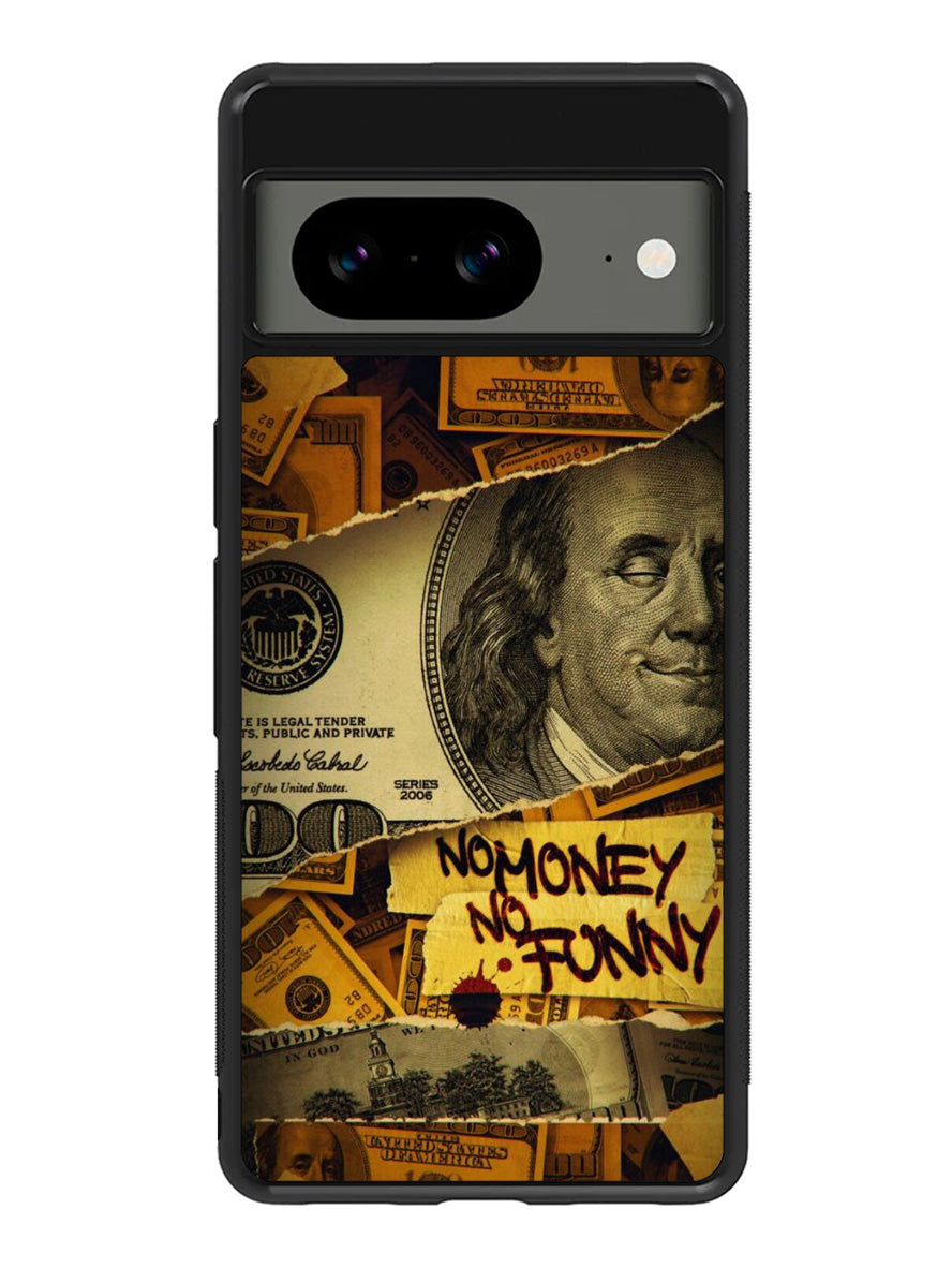 No Money No Funy Google Pixel 8 Case QC10988