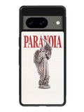 Paranoia Google Pixel 8 Case QC10997