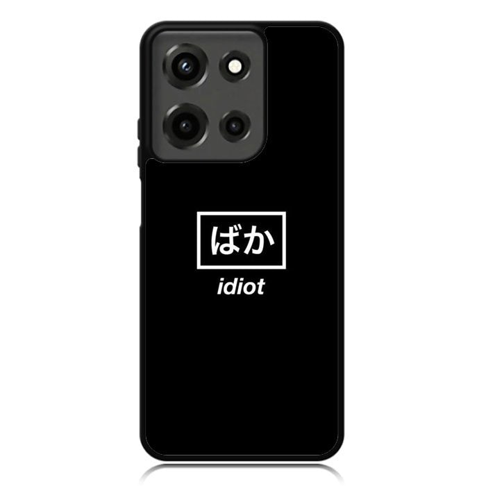 Idiot Simple Quotes Motorola Moto G 5G 2025 Case OV11222