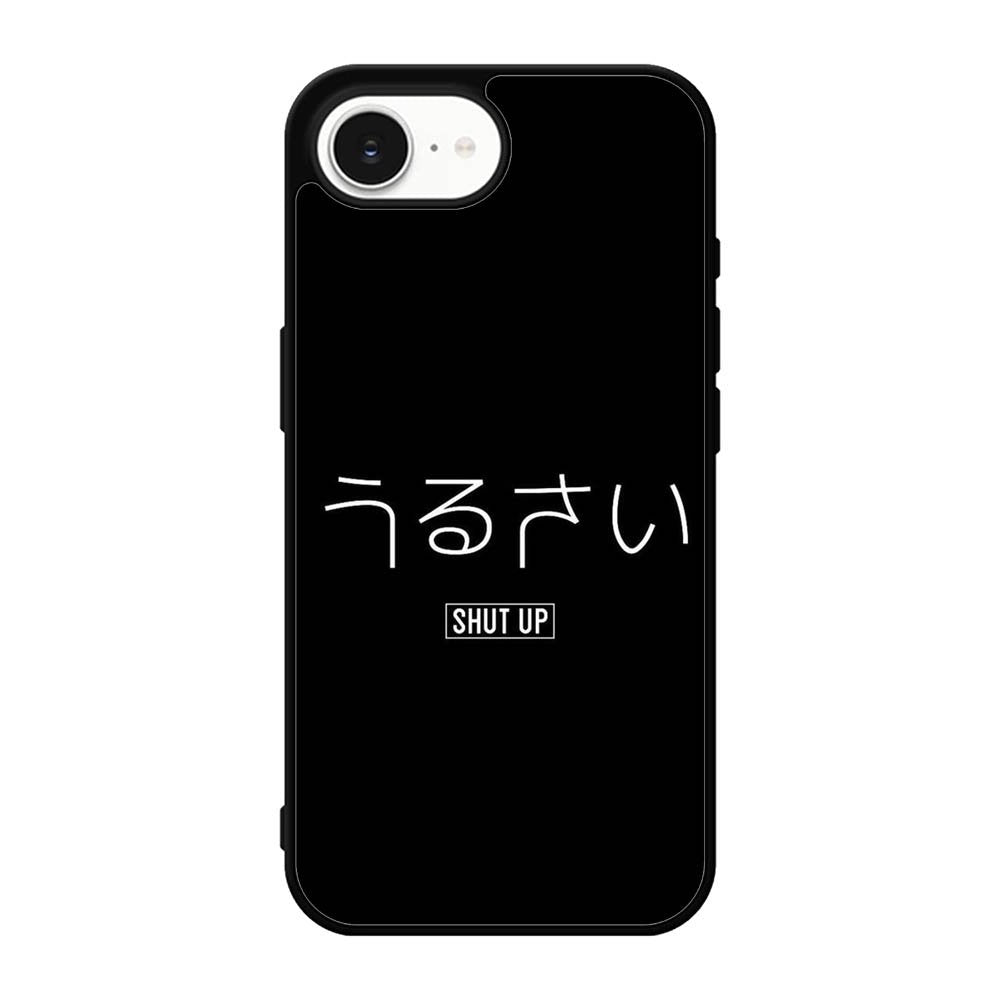 Shut Up Simple Quotes iPhone 17e Case QC11225