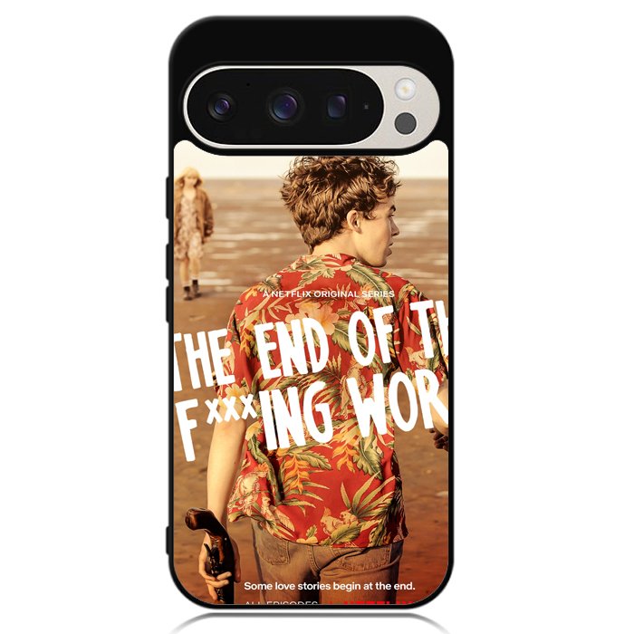 The End Of Fxxxing World Google Pixel 9 Pro XL Case OV10713