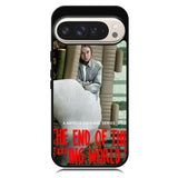The End Of Fxxxing World Google Pixel 10 Pro XL Case OV10714