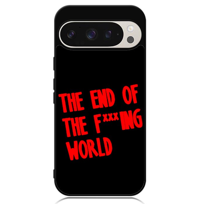 The End Of Fxxxing World Logo Google Pixel 9 Pro XL Case OV10712