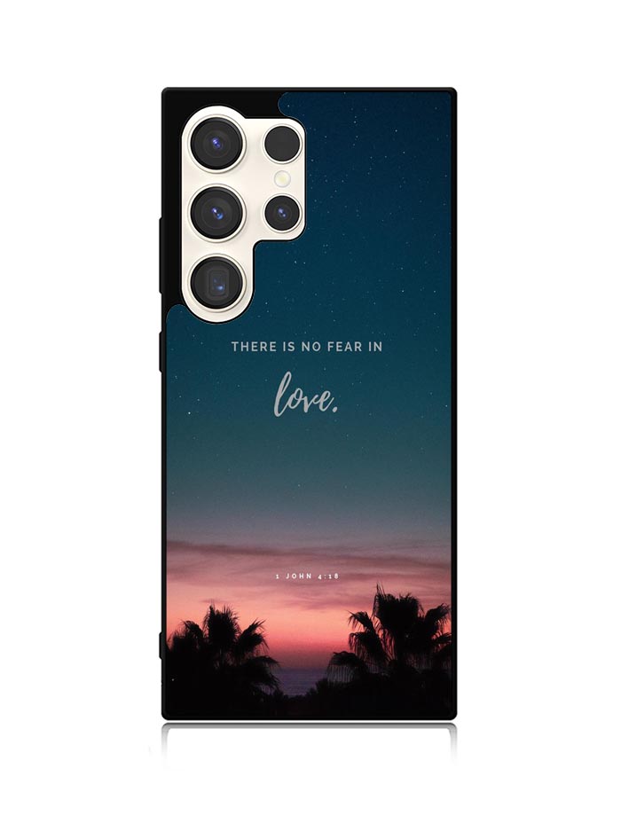 There is no fear in love Samsung Galaxy S24 Ultra 5G Case OV2193