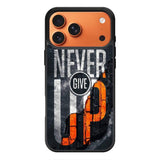 Never give up iPhone 17 Pro Max Case OV9529