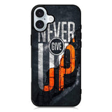 Never give up iPhone 16 Plus Case QC9529