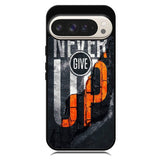 Never give up Google Pixel 10 Pro XL Case OV9529