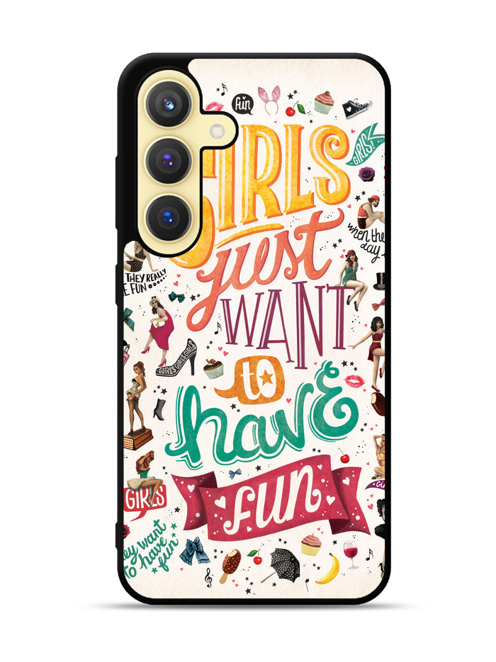 Girls Just Want To Have Fun Samsung Galaxy S23 5G Case QC0778