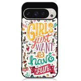 Girls Just Want To Have Fun Google Pixel 9 | Pixel 9 Pro Case OV0778