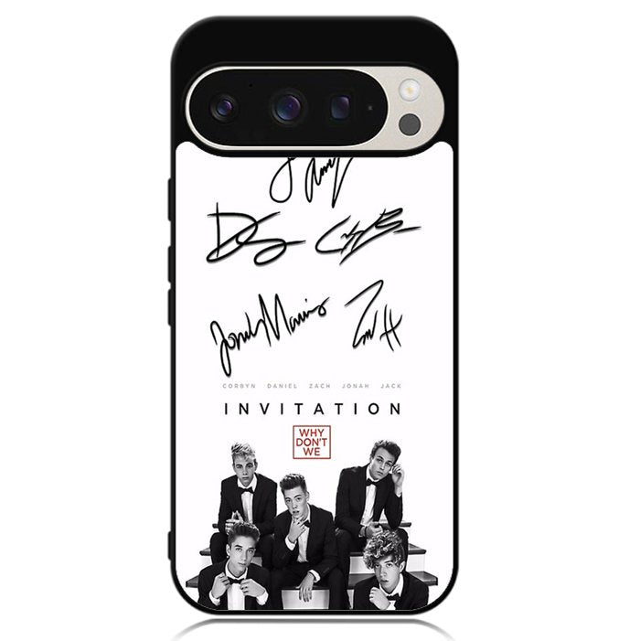 why dont we signatures Google Pixel 9 | Pixel 9 Pro Case OV1078