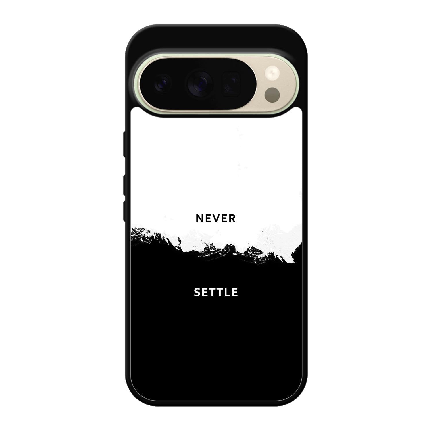 NEVER SETTLE FLX0545 Google Pixel 10 Pro Case