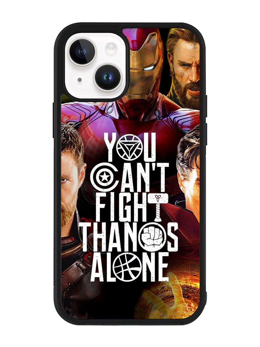 Avengers You Cant Fight Thanos Alone iPhone 14 Case QC1427