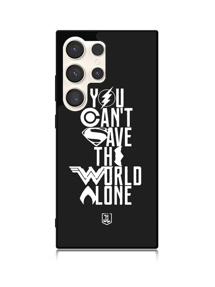 JL You Cant Save The World Alone Samsung Galaxy S23 Ultra 5G Case QC1461