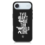 JL You Cant Save The World Alone iPhone 17 Air Case OV1461
