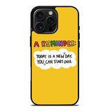 A reminder FLN0118 iPhone 16 Pro Max Case