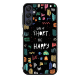 Life Quotes FORL0088 Samsung Galaxy A15 A25 A35 A55 5G Case