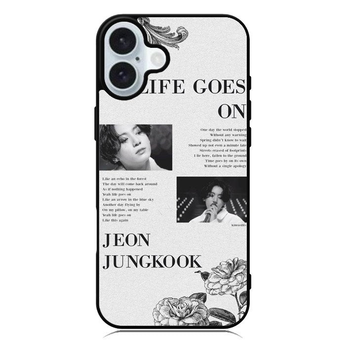 Life Goes On Jungkook iPhone 16 Plus Case QC9291