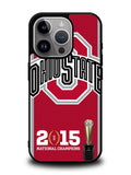 Ohio State 2015 Champions iPhone 15 Pro Max Case OV2994